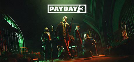 收获日3 | PAYDAY 3（支持网络联机） v1.0.0.0.708972 联机版 【57 GB】-技能树